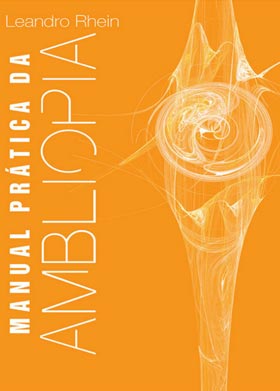 Manual Prático de Ambliopia [2013]