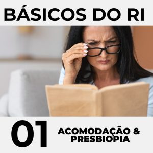 APOSTILA DE ACOMODAÇÃO E PRESBIOPIA