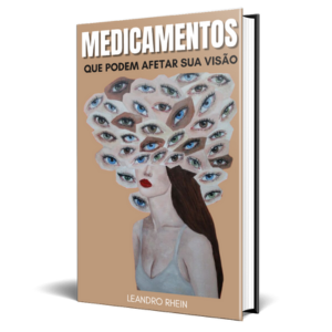 Medicamentos que afetam a visão