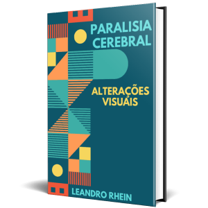 alterações visuais na paralisia cerebral