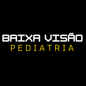 Baixa Visão até 6 anos